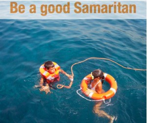 be a good samaritan