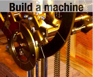 build a machine