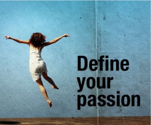 define your passion